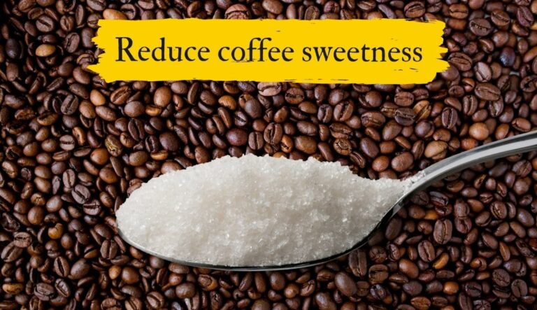 How To Make Coffee Less Sweet (Sugar, Roast, Lime, More)